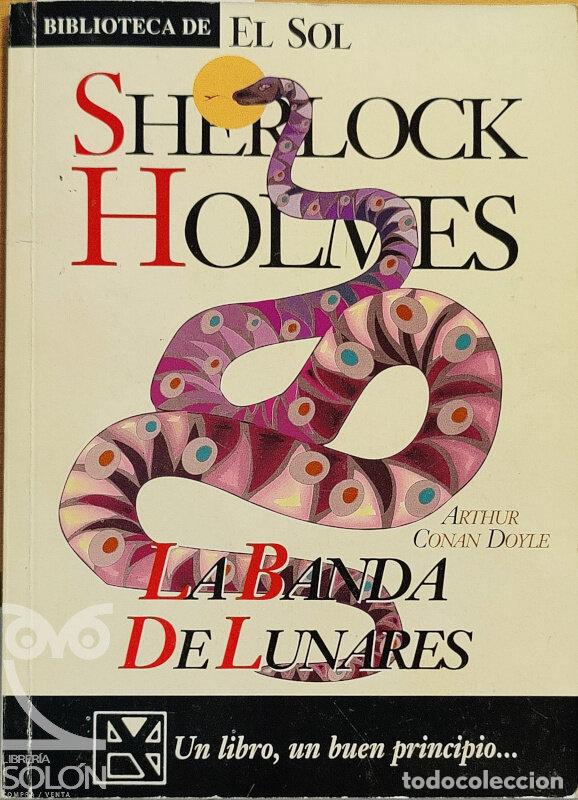 Libros: Sherlock Holmes. La banda de los lunares - Arthur Conan Doyle - Foto 1
