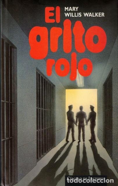 Libros: El grito rojo - Willis Walker, Mary - Foto 1