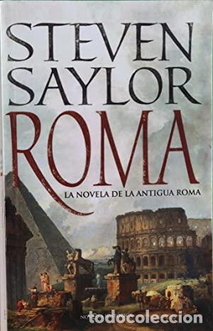 Libros: ROMA. La novela de la antigua Roma - Saylor, Steven - Foto 1