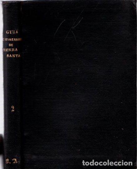 Libri di seconda mano: Peregrinaci&oacute;n Bascongada a Tierra Santa y Roma. (1&ordm; de abril a 10 de mayo de 1902). Organizada por e