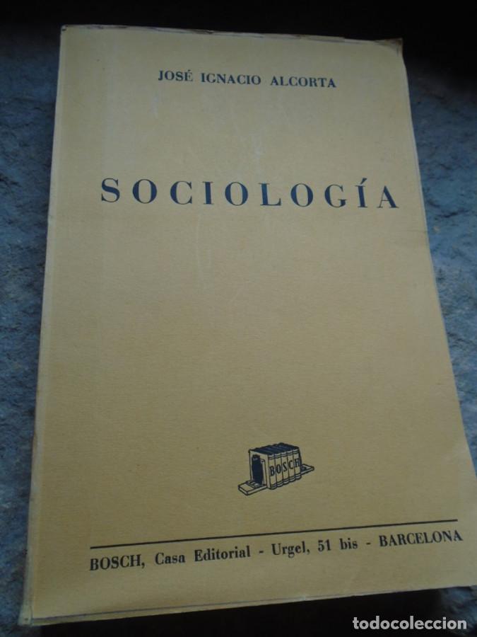 Libros: Sociolog&iacute;a - Jos&eacute; Ignacio Alcorta - Foto 1