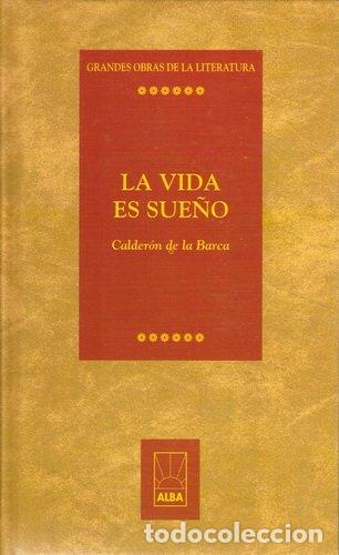 Libros: La vida es sue&ntilde;o - Calder&oacute;n de la Barca - Foto 1