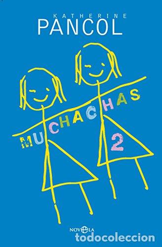Libros: Muchachas 2 - Pancol, Katherine - Foto 1
