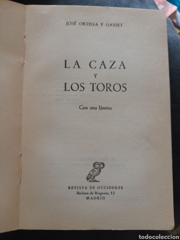 Libros: La caza y los toros. Jos&eacute; Ortega y Gasset - Foto 3