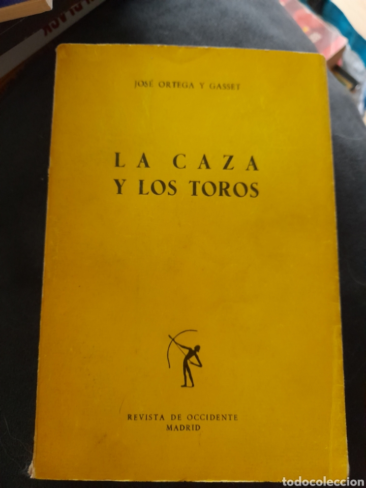 Libros: La caza y los toros. Jos&eacute; Ortega y Gasset - Foto 1
