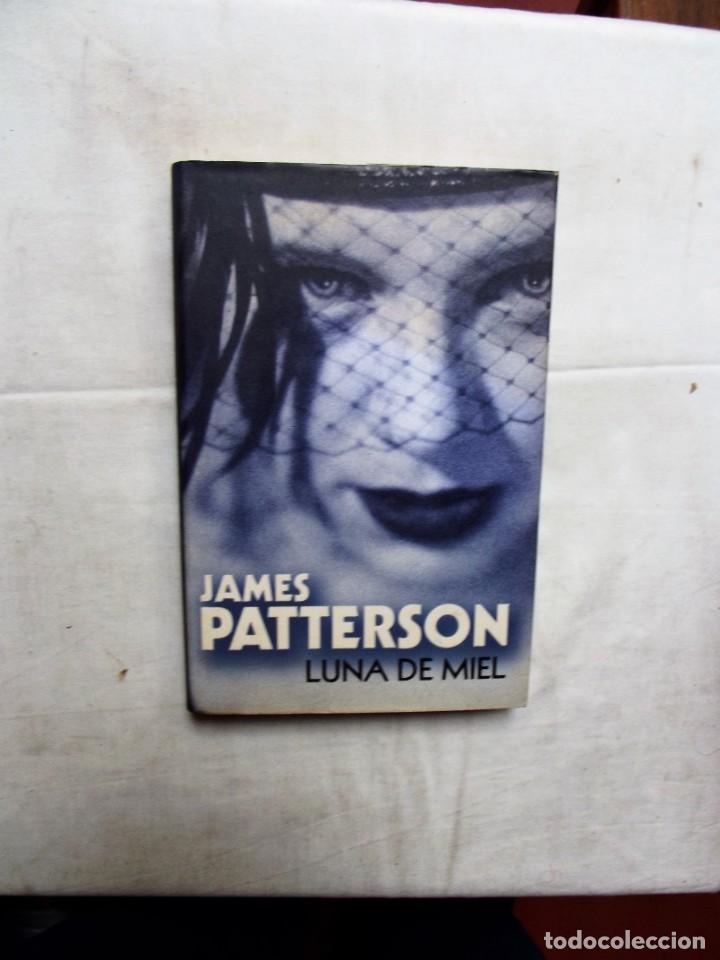 Libros: LUNA DE MIEL DE JAMES PATTERSON - Foto 1