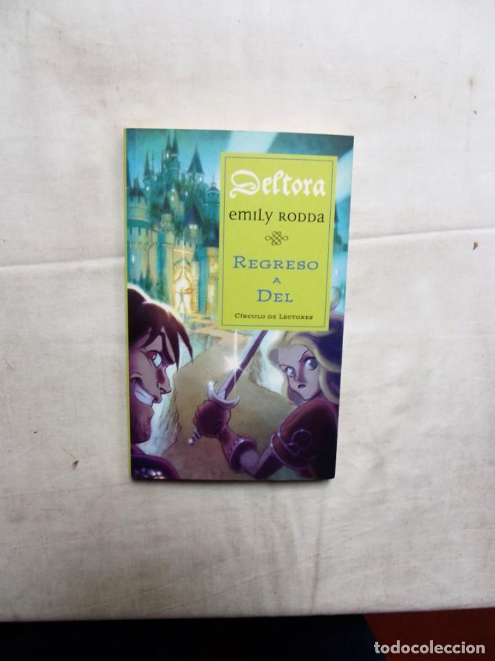 Libros: DELTORA REGRESO A DEL DE EMILY RODDA - Foto 1