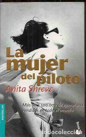 Libros: MUJER DEL PILOTO - LA - SHREVE, ANITA - Foto 1
