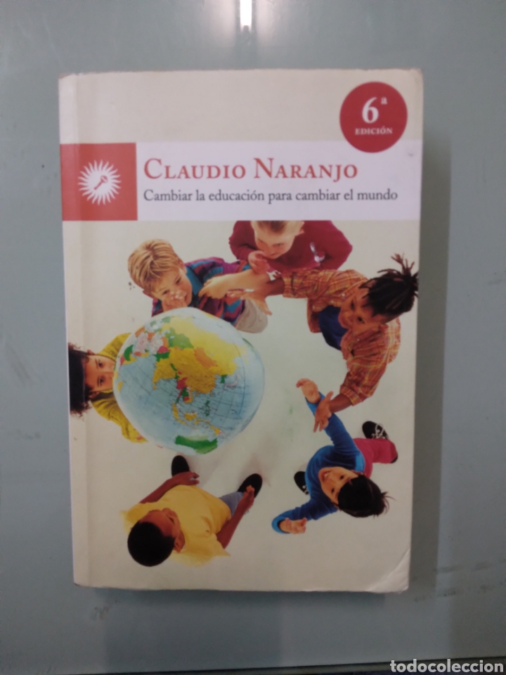 Libros: Claudio Naranjo, cambiar la educaci&oacute;n - Foto 1