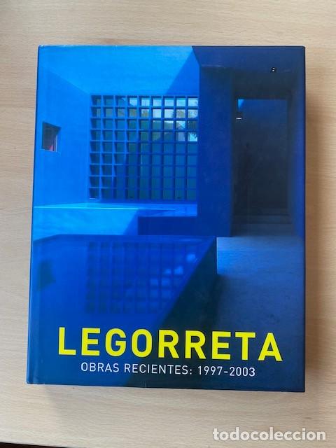 Libros: LEGORRETA, OBRAS RECIENTES, 1997-2003 - Varios - Foto 1