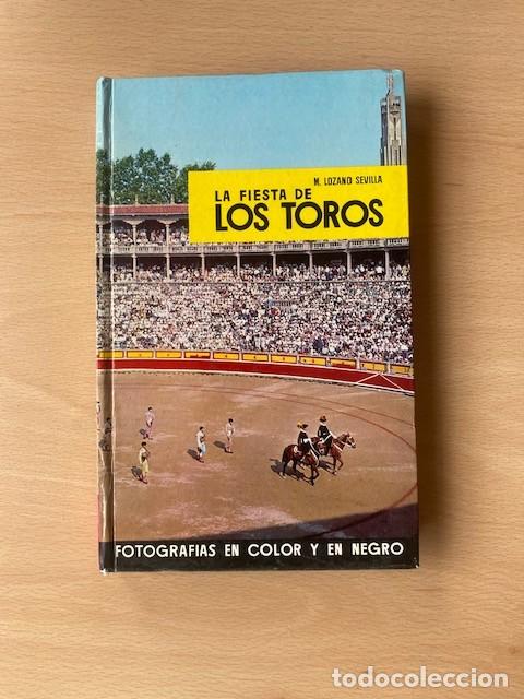 Libros: LA FIESTA DE LOS TOROS - M.Lozano - Foto 1