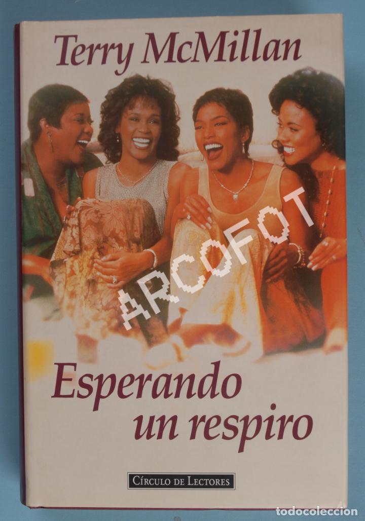 Libros: ESPERANDO UN RESPIRO - TERRY McMILLAN - C&Iacute;RCULO DE LECTORES - 1993 - Foto 1