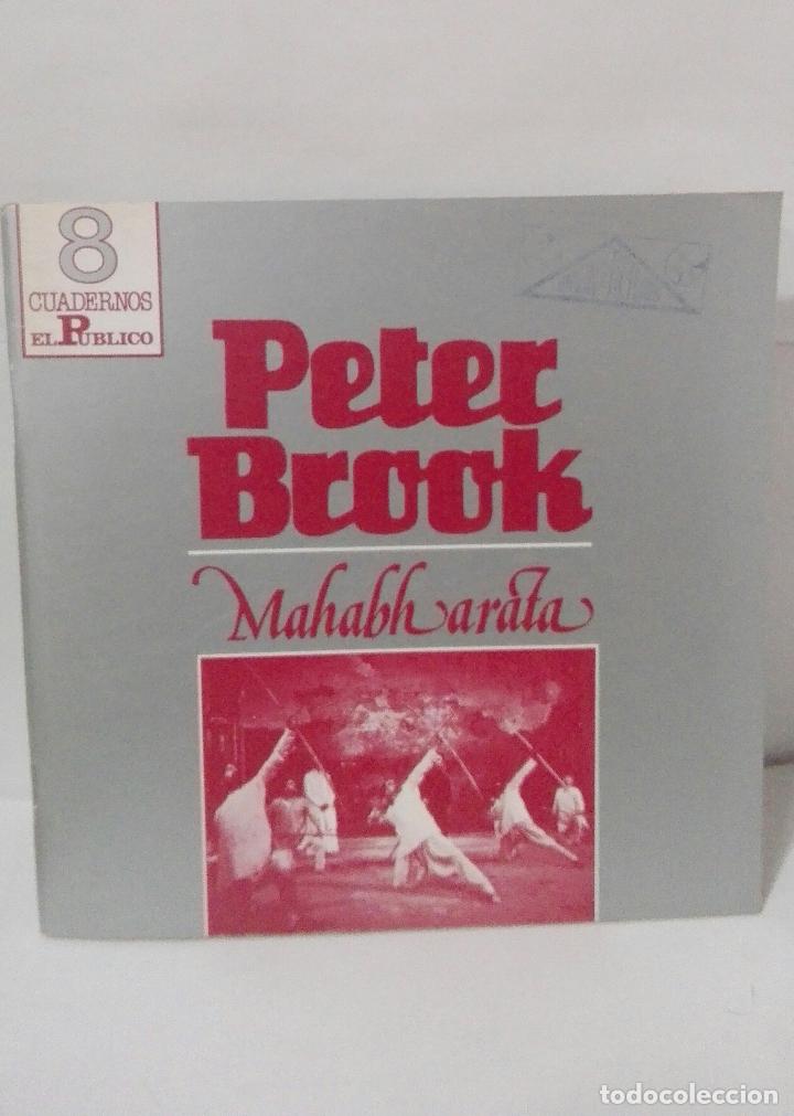 Libros: PETER BROOK. MAHABHARATA. CUADERNOS EL PUBLICO N&ordm; 8 - VV. AA. - Foto 1