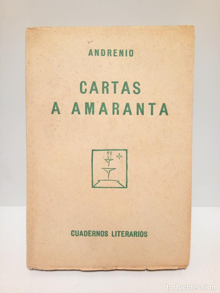 Libros: ANDRENIO [seud. de &rdquo;E. Gomez de Baquero&rdquo;] - Cartas a Amaranta - Foto 1