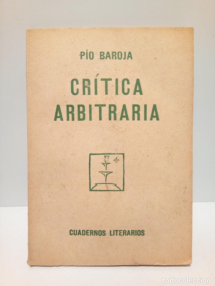 Libros: BAROJA, P&iacute;o - Cr&iacute;tica arbitraria - Foto 1