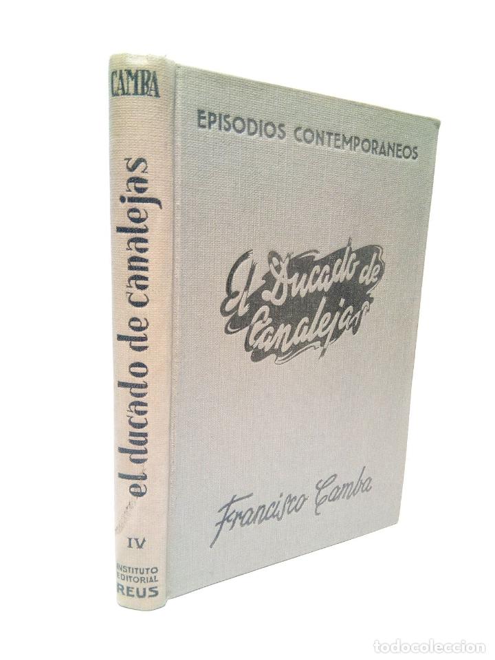 Libros: CAMBA, Francisco - El Ducado de Canalejas - Foto 1