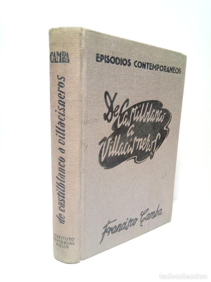 Libros: CAMBA, Francisco - De Castilblanco a Villa Cisneros. [Novela hist&oacute;rica] - Foto 1