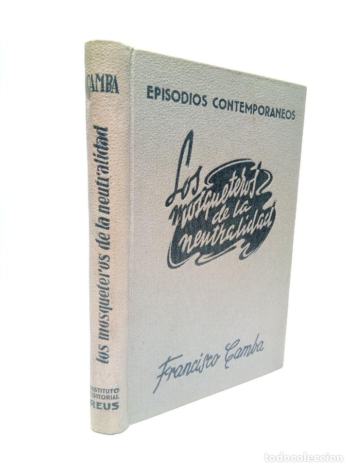 Libros: CAMBA, Francisco - Los mosqueteros de la neutralidad - Foto 1