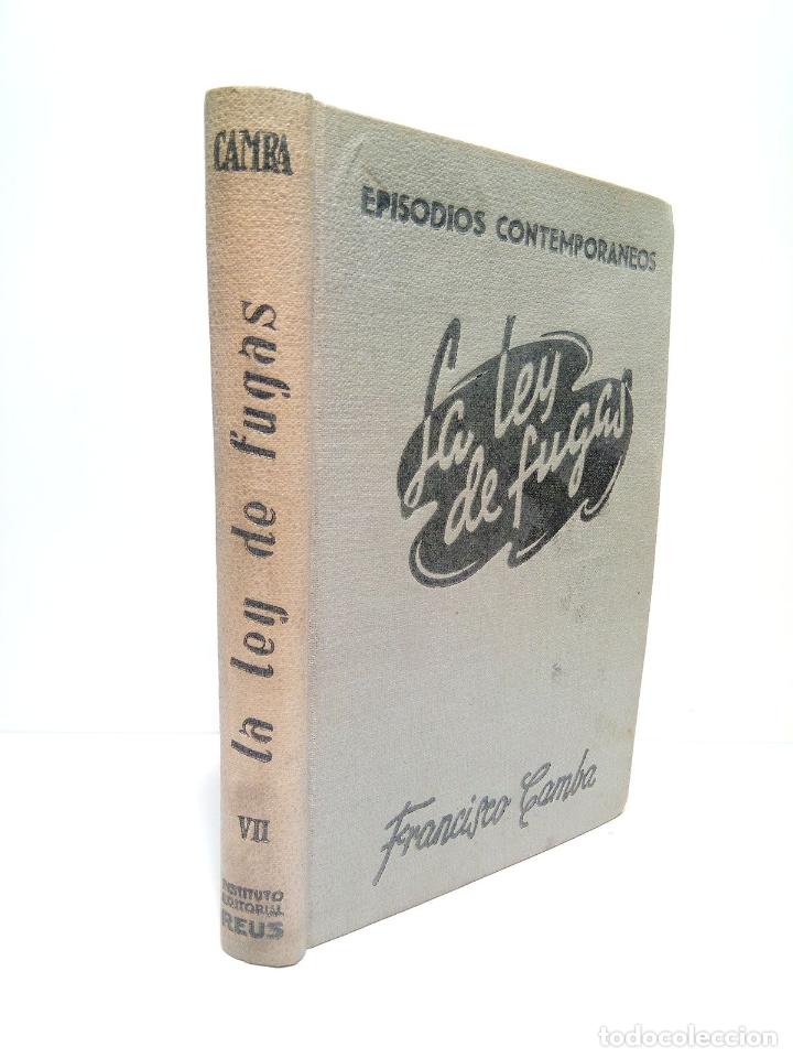 Libros: CAMBA, Francisco - La ley de fugas - Foto 1