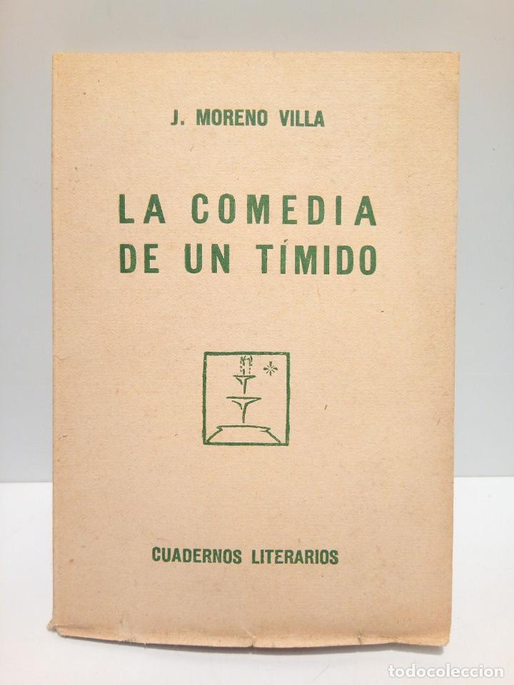 Libros: MORENO VILLA, J. - La comedia de un t&iacute;mido - Foto 1