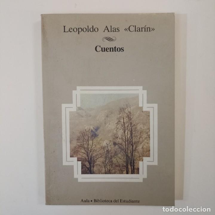 Libros: Leopoldo Alas Clar&iacute;n - Cuentos - Foto 1