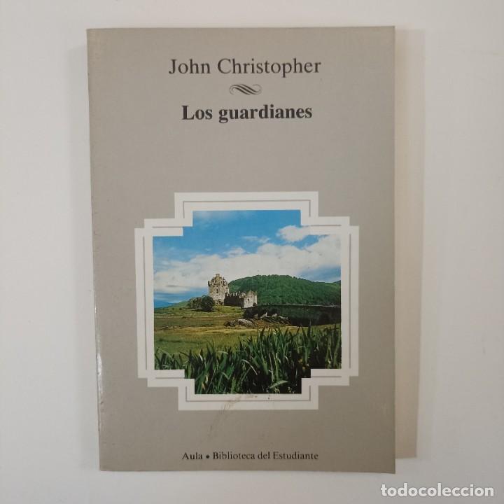 Libros: John Christopher - Los guardianes - Foto 1