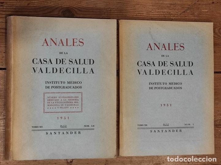 B&uuml;cher: ANALES DE LA CASA DE SALUD DE VALDECILLA. Instituto M&eacute;dico de Postgraduados. 2 tomos. 1951. N&ordm;s 1 y