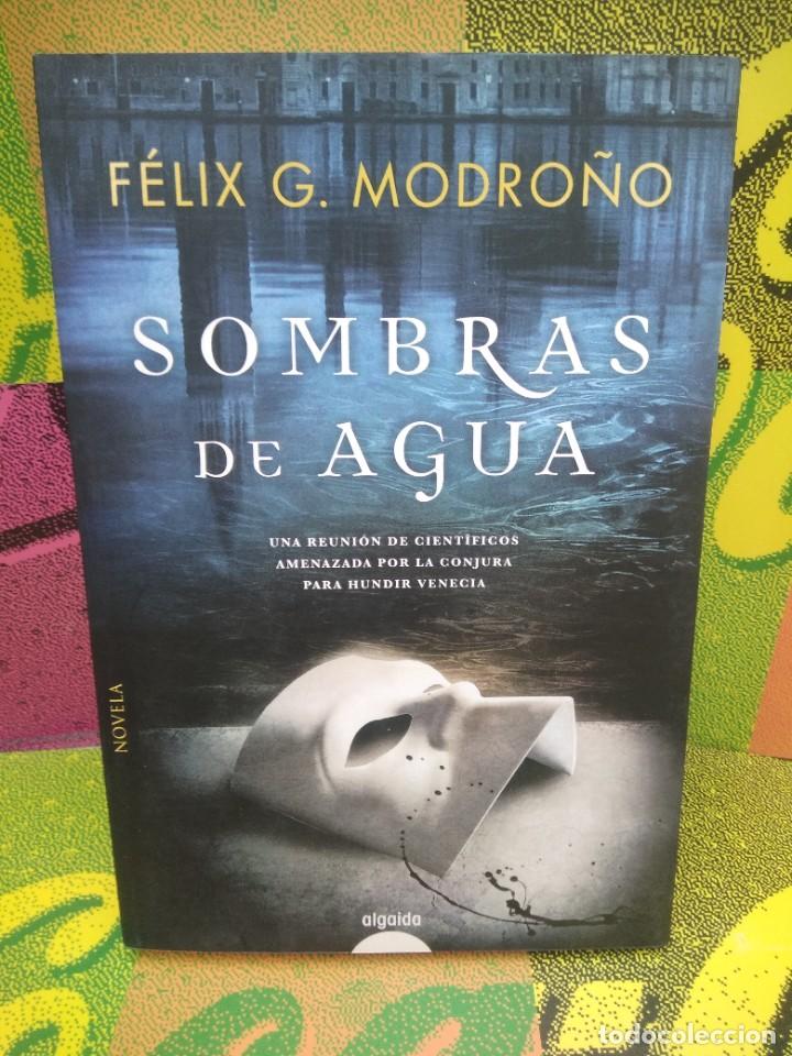 Libros: Libro Sombras de Agua, Felix G. Modro&ntilde;o - Foto 1