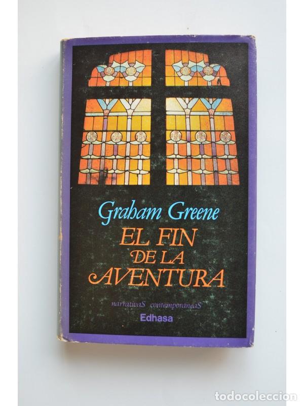 Libros: El fin de la aventura - GREENE, Graham - Foto 1