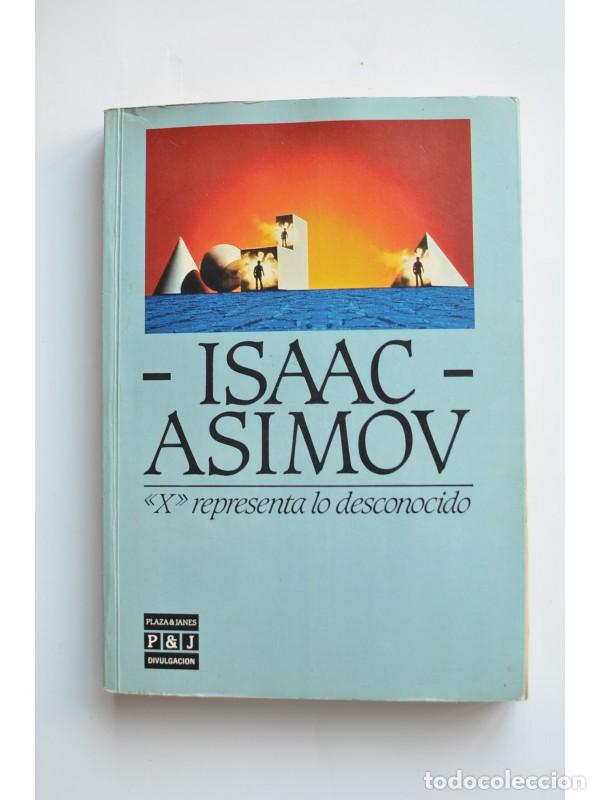 Libros: X representa lo desconocido - ASIMOV, Isaac - Foto 1