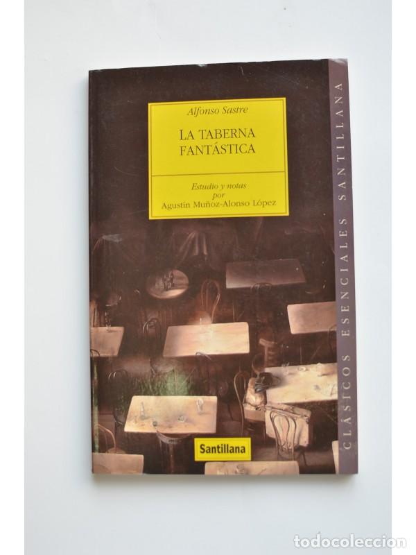 Libros: La taberna fant&aacute;stica - SASTRE, Alfonso - Foto 1