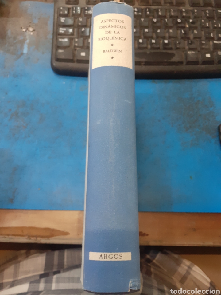Libros: ASPECTOS DINAMICOS DE LA BIOQUIMICA - BALDWIN,Ernest - Foto 2
