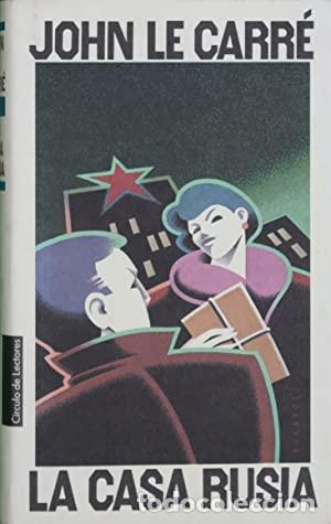 Libros: La Casa Rusia - Le Carr&eacute;, John - Foto 1