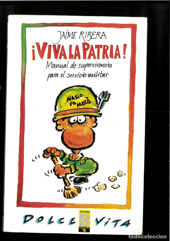 Libros: Viva la patria! - Ribera, Jaume - Foto 1