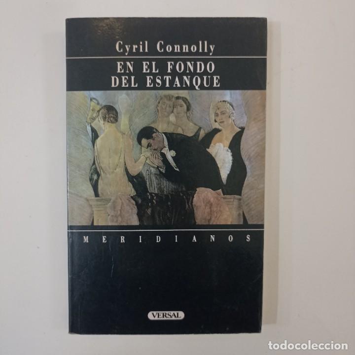 Libros: Cyril Connolly - En el fondo del estanque - Foto 1