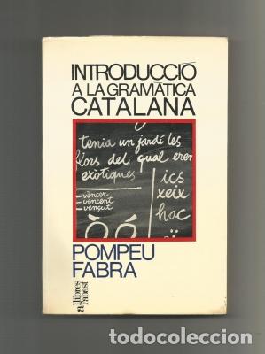 Libros: Introducci&oacute; a la gram&aacute;tica catalana. - FABRA, Pompeu: - Foto 1