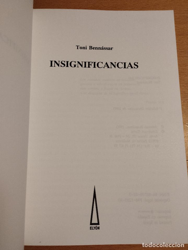 Libros: INSIGNIFICANCIAS (TONI BENN&Aacute;SSAR) - Foto 2