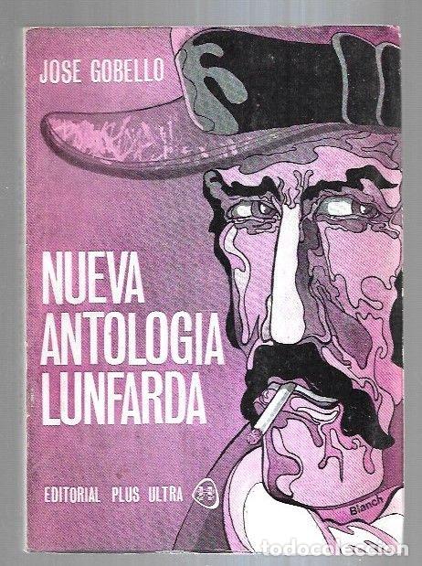 Libros: NUEVA ANTOLOGIA LUNFARDA - GOBELLO, JOSE - Foto 1