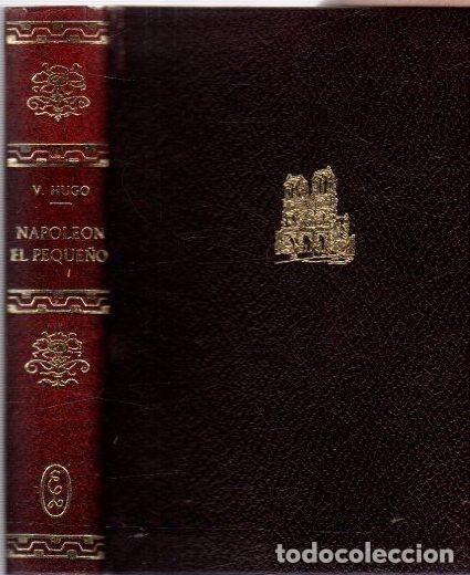 Libros: El peque&ntilde;o Napole&oacute;n - Hugo, Victor - Foto 1