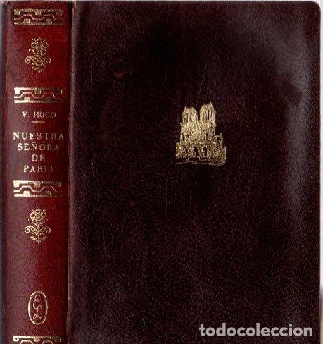Libros: Nuestra se&ntilde;ora de Paris - Hugo, Victor - Foto 1