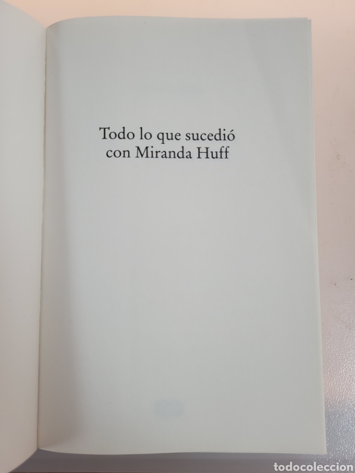 Libros: JAVIER CASTILLO .TODO LO QUE SUCEDI&Oacute; CON MIRANDA HUFF.☆ - Foto 5