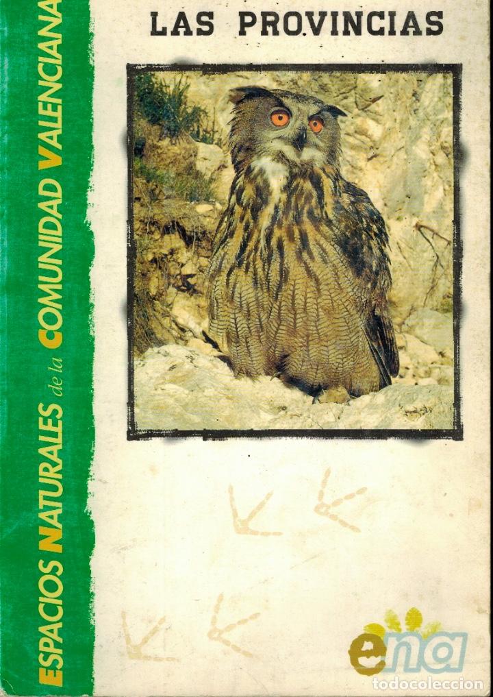Libros: ESPACIOS NATURALES DE LA COMUNIDAD VALENCIANA - Foto 1