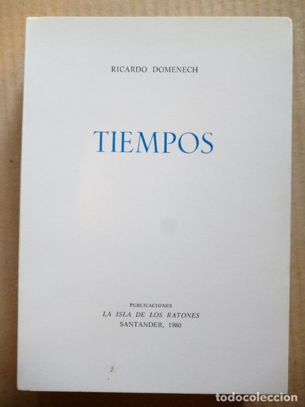 Libros: Tiempos. - Domenech, Ricardo. - Foto 1