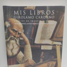 Libros: MIS LIBROS - GIROLAMO CARDANO. Lote 340945193