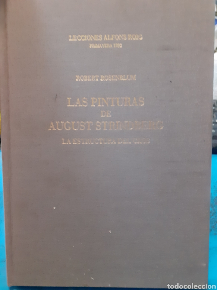 Libros: LAS PINTURAS DE AUGUST STRINDBERG. La estructura del caos - ROSENBLUM,Robert - Foto 1