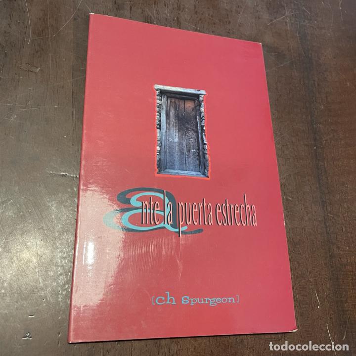 Libros: Ante la puerta estrecha - C.H. Spurgeon - Foto 1