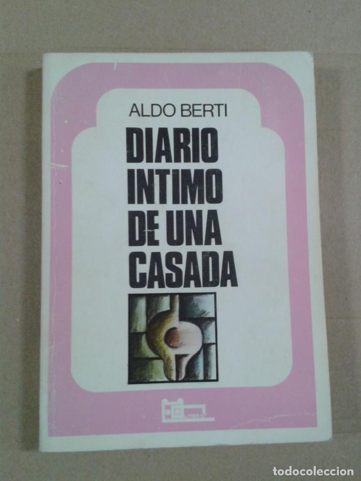Libros: DIARIO INTIMO DE UNA CASADA - ALDO BERTI - Foto 1