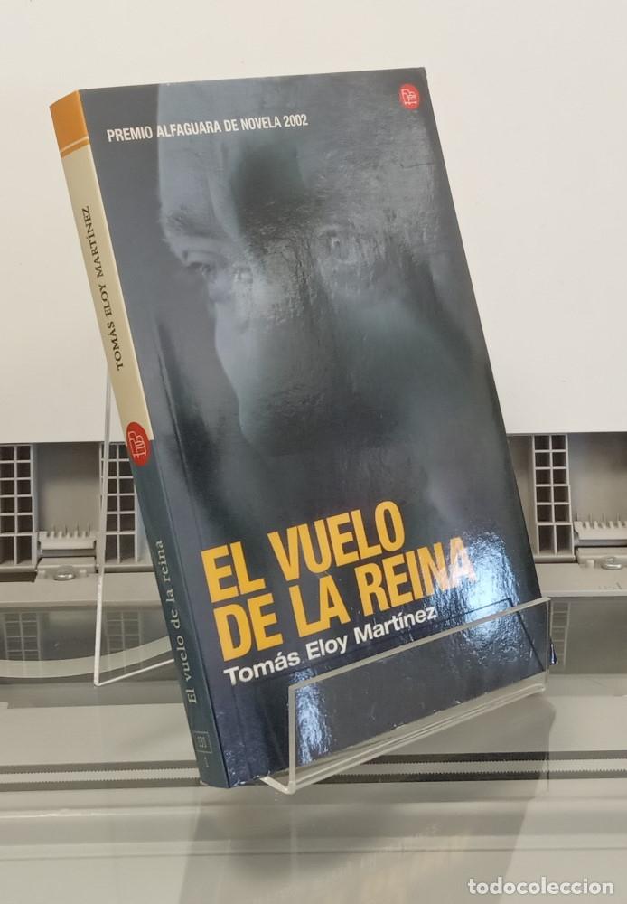 Libros: El vuelo de la reina - Tom&aacute;s Eloy Mart&iacute;nez - Foto 1