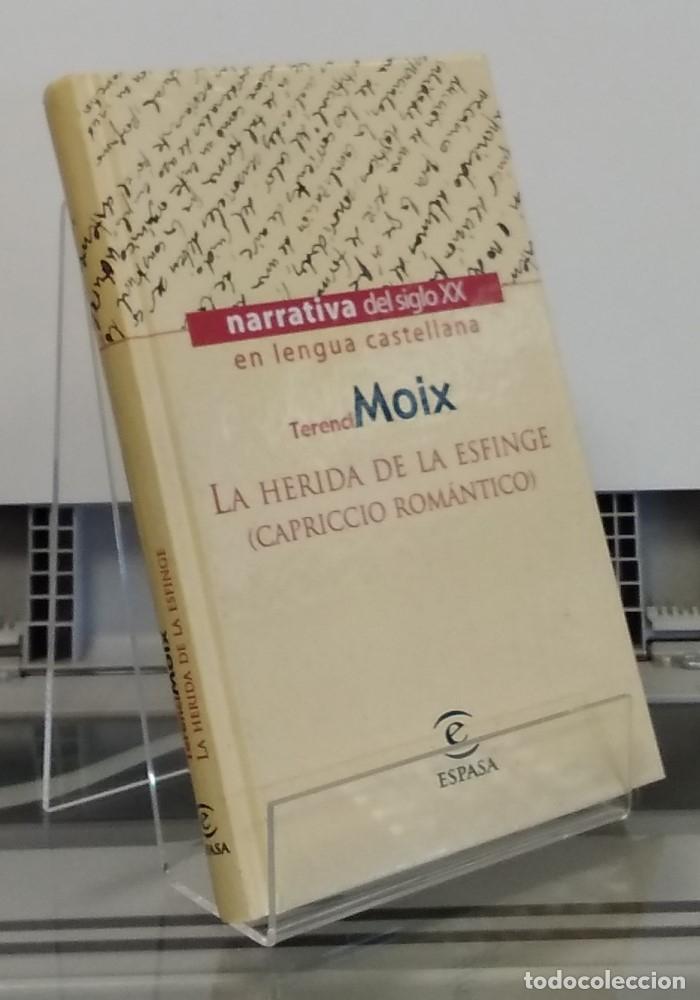 Libros: La herida de la Esfinge (capriccio rom&aacute;ntico) - Terenci Moix - Foto 1