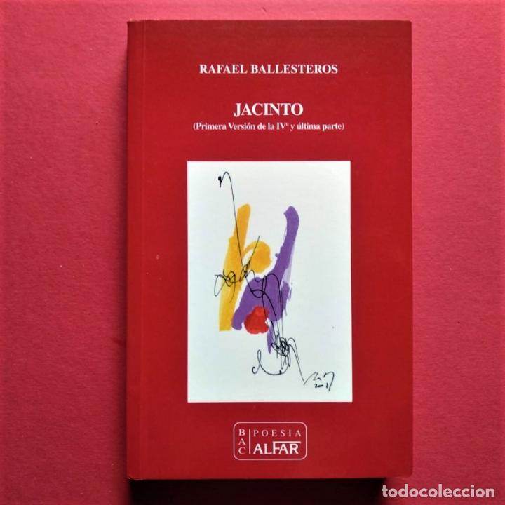 Libros: Jacinto. (Primera versi&oacute;n de la IV&ordf; y &uacute;ltima parte.) - Ballesteros, Rafael. - Foto 1